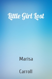 Little Girl Lost