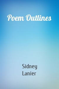 Poem Outlines
