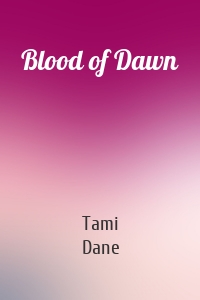 Blood of Dawn