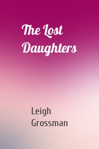 The Lost Daughters