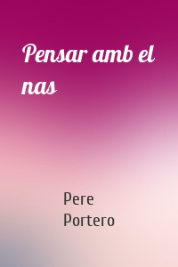 Pensar amb el nas