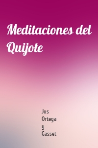 Meditaciones del Quijote
