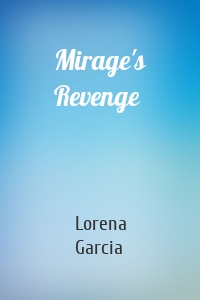 Mirage's Revenge