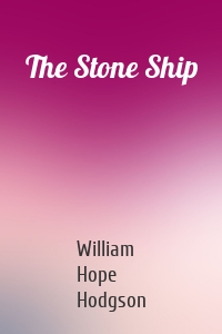 The Stone Ship