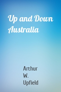 Up and Down Australia