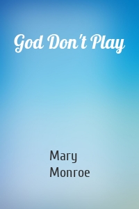 God Don't Play