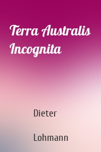 Terra Australis Incognita