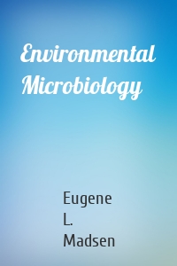 Environmental Microbiology