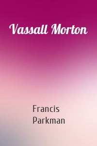 Vassall Morton