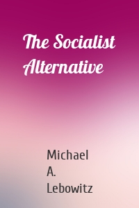 The Socialist Alternative