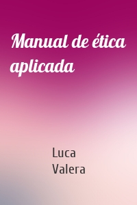 Manual de ética aplicada