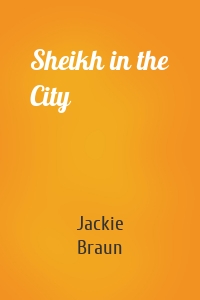 Sheikh in the City