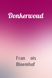 Donkerwoud