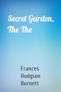 Secret Garden, The The