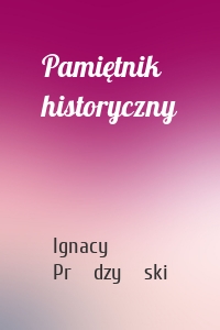 Pamiętnik historyczny
