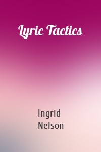 Lyric Tactics