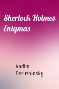 Sherlock Holmes Enigmas