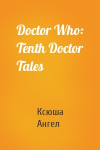 Doctor Who: Tenth Doctor Tales