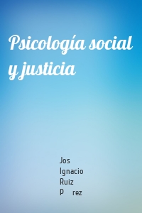 Psicología social y justicia