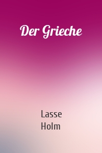 Der Grieche