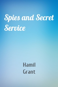 Spies and Secret Service