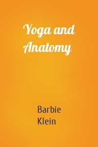 Yoga and Anatomy