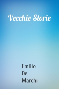 Vecchie Storie