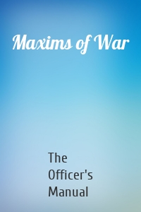 Maxims of War