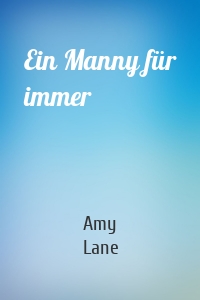 Ein Manny für immer