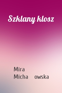 Szklany klosz