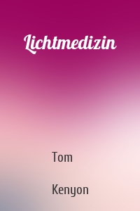 Lichtmedizin