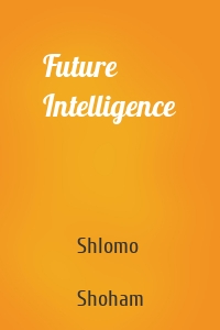 Future Intelligence