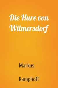 Die Hure von Wilmersdorf