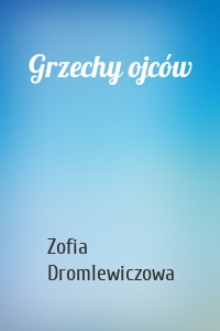 Grzechy ojców