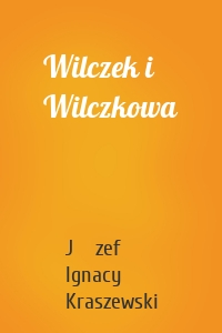 Wilczek i Wilczkowa