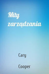 Mity zarządzania