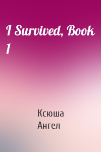 I Survived, Book 1