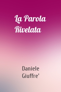 La Parola Rivelata