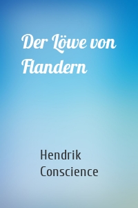 Der Löwe von Flandern
