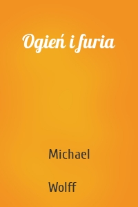 Ogień i furia