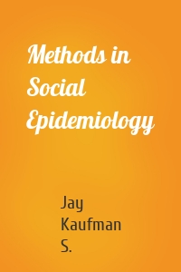 Methods in Social Epidemiology