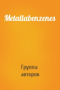 Metallabenzenes