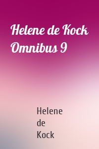 Helene de Kock Omnibus 9