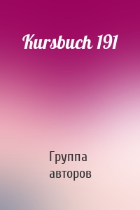 Kursbuch 191