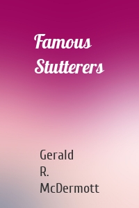 Famous Stutterers