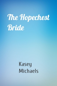 The Hopechest Bride