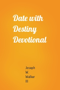 Date with Destiny Devotional