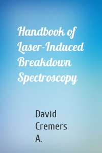 Handbook of Laser-Induced Breakdown Spectroscopy