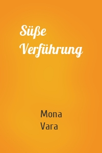 Süße Verführung