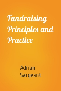 Fundraising Principles and Practice